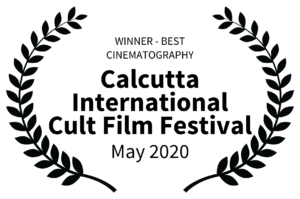 WINNER - BEST CINEMATOGRAPHY - Calcutta International Cult Film Festival - May 2020 WHITE BACK